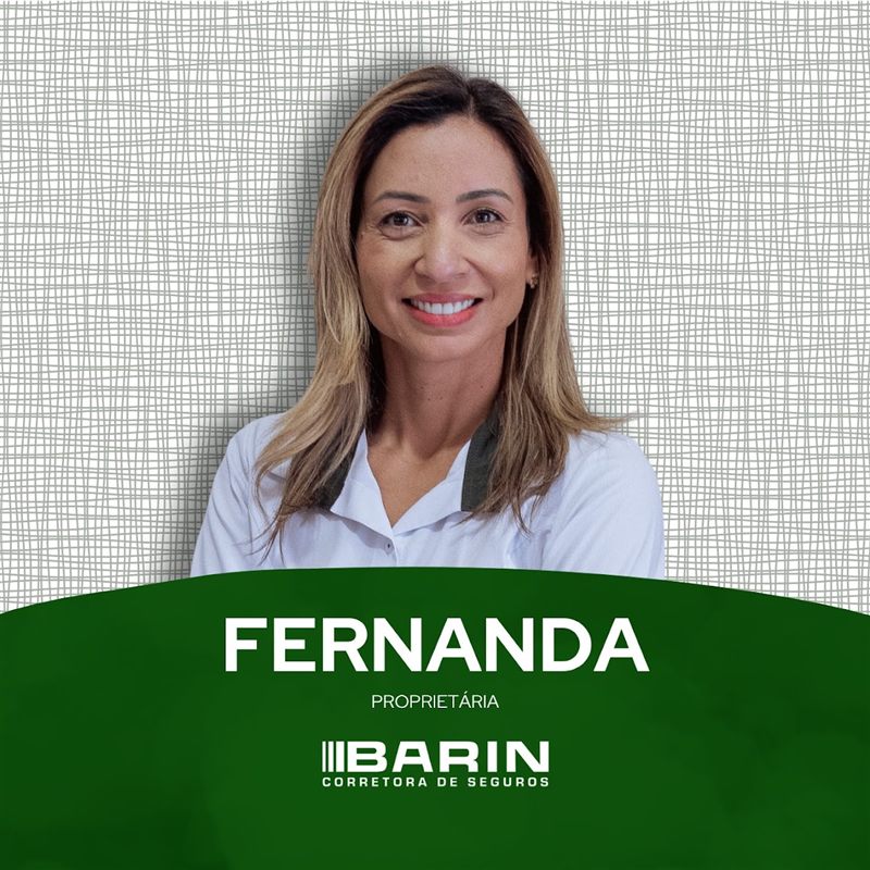 Fernanda — Proprietária da Barin Corretora de Seguros
